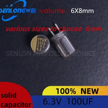  10шт Нови твърди кондензатори 100 uf обем 6,3 В 6x8 мм на място цена с гаранция за качество