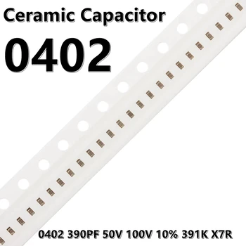  (100шт) 0402 Керамични кондензатори 390PF 50V 100V 10% 391K X7R 1005 SMD