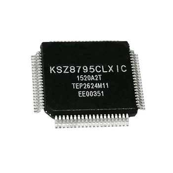  KSZ8795CLXIC LQFP-80 KSZ8795 Чип Контролер IC Интегрална Схема Чисто Нов Оригинален Безплатна Доставка