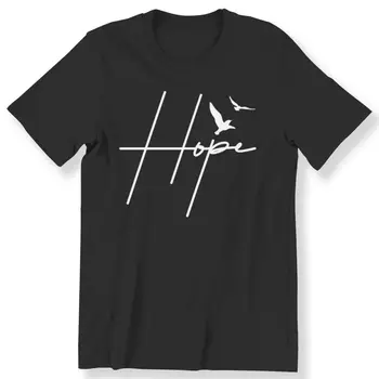  Тениска с надпис Hope за мъже и жени, тениска с християнски цитат Hope Птиците, 100% памук